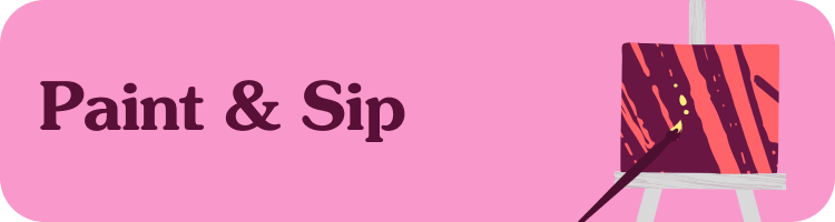 Paint and Sip Classes London